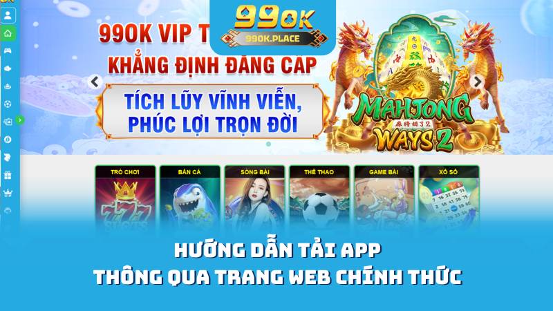 Hướng dẫn tải app thông qua trang web chính thức